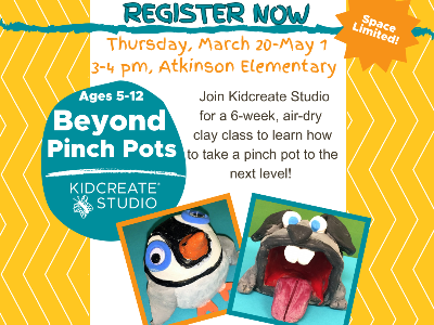 North Andover: Beyond Pinch Pots!